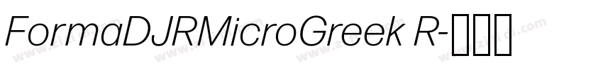 FormaDJRMicroGreek R字体转换